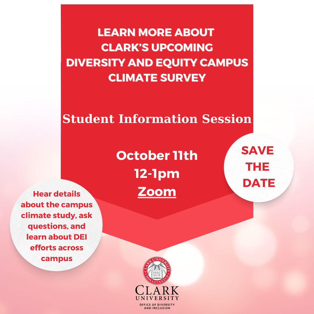 Diversity and Equity Campus Climate Survey – Student Information Session